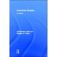 American Empire: A Debate