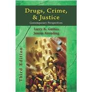 Drugs, Crime, & Justice