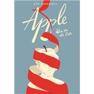 Apple (Skin to the Core)