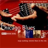 The Rough Guide to Chicago Blues Music