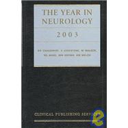 The Year in Neurology 2003