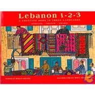 Lebanon 123 A Counting Book in Three Languages