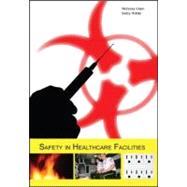 Safety in Healthcare Facilities