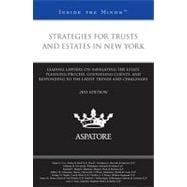 Strategies for Trusts and Estates in New York, 2011