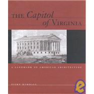 The Capitol of Virginia: A Landmark of American Architecture
