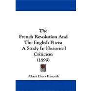 French Revolution and the English Poets : A Study in Historical Criticism (1899)
