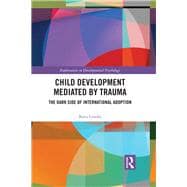 Child Development Mediated by Trauma,9781138572034