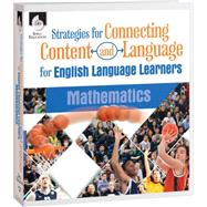 Strategies for Connecting Content and Language for English Language Learners