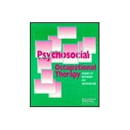 Psychosocial Occupational Therapy Frames of Reference for Intervention