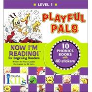 Now I'm Reading!: Playful Pals - Level 1