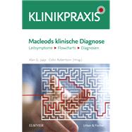 Macleods klinische Diagnose: Leitsymptome - Flowcharts - Diagnosen