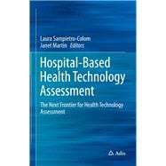 Hospital-based Health Technology Assessment