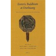 Esoteric Buddhism at Dunhuang