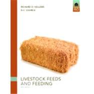 LiveStock Feeds and Feeding, Student Value Edition