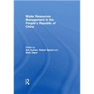 Water Resources Management in the People's Republic of China