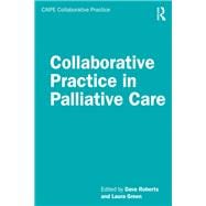 Collaborative Practice in Palliative Care