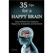 35 Tips for a Happy Brain