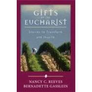 Gifts of the Eucharist