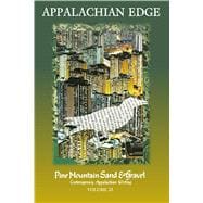 Appalachian Edge - Volume 23: Pine Mountain Sand & Gravel