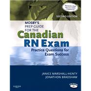 Mosby's Prep Guide for the Canadian RN Exam: Practice Questions for Exam Success, 2e