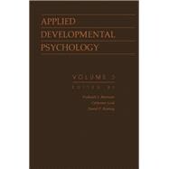 Applied Developmental Psychology : Psychological Development in Infancy