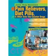 Pain Relievers, Diet Pills and Other Over-the-Counter Drugs