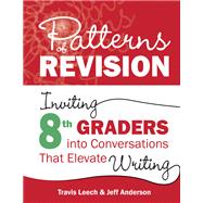Patterns of Revision, Grade 8