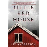 Little Red House A Novel