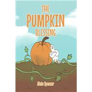 The Pumpkin Blessing book cover, ISBN 9781685262037
