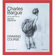 Charles Bargue : Drawing Course