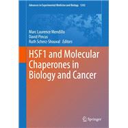 Hsf1 and Molecular Chaperones in Biology and Disease