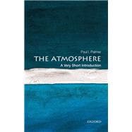 The Atmosphere: A Very Short Introduction