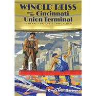 Winold Reiss and the Cincinnati Union Terminal