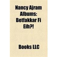 Nancy Ajram Albums : Betfakkar Fi Eih?!