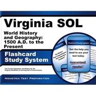 Virginia Sol World History and Geography 1500 A.d. to the Present Study System