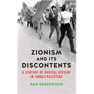 Zionism and its Discontents