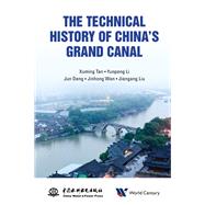 The Technical History of China's Grand Canal