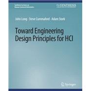Toward Engineering Design Principles for HCI