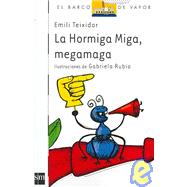 La hormiga Miga, megamaga/ The Ant Miga, Mega Magician