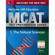 McGraw-Hill Education MCAT Biological and Biochemical Foundations of Living Systems 2015, Cross-Platform Edition Biology, Biochemistry, Chemistry, and Physics Review