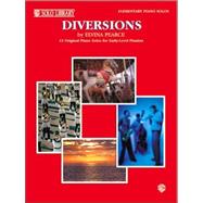 Diversions: 13 Original Piano Solos for Early-level Pianists