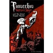 Pinocchio Vampire Slayer The Great Puppet Theatre