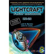 Lightcraft Flight Handbook LTI-20 : Hypersonic Flight Transport for an Era Beyond Oil