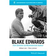 Blake Edwards Film Director as Multitalented Auteur