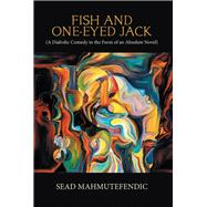 Fish and One-Eyed Jack