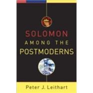 Solomon Among the Postmoderns