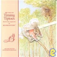 The Tale of Timmy Tiptoes (Board)