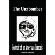 Unabomber - Portrait of an American Terrorist (Biography)