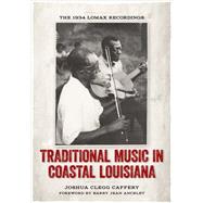 Traditional Music in Coastal Louisiana