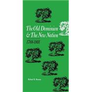 The Old Dominion and the New Nation